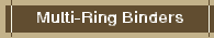 Multi-Ring Binders